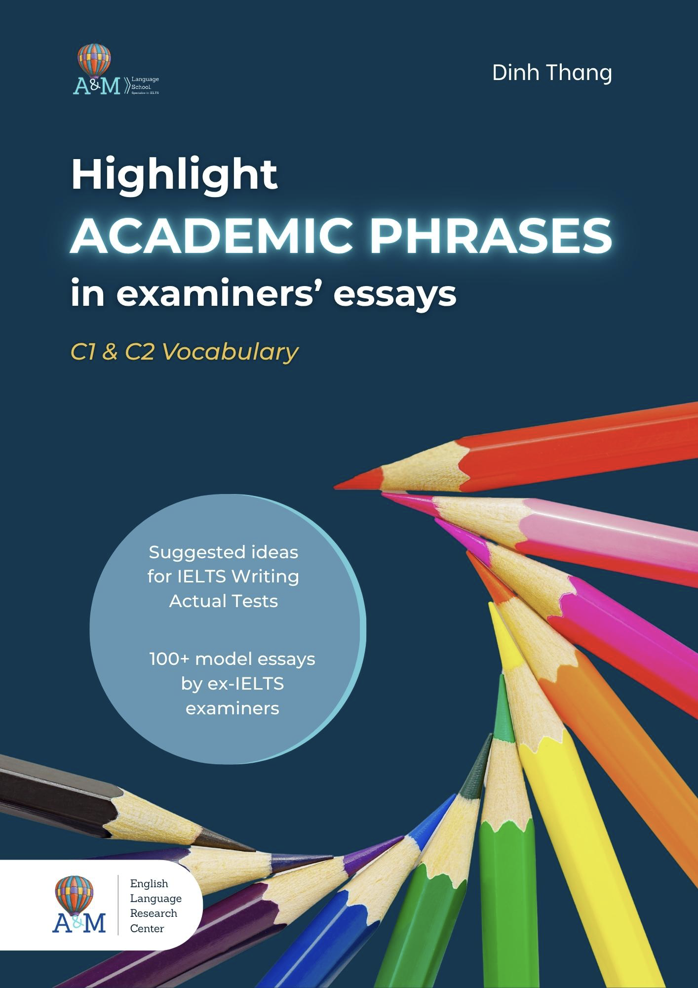 Highlight Academic Phrases in Examiners' Essays